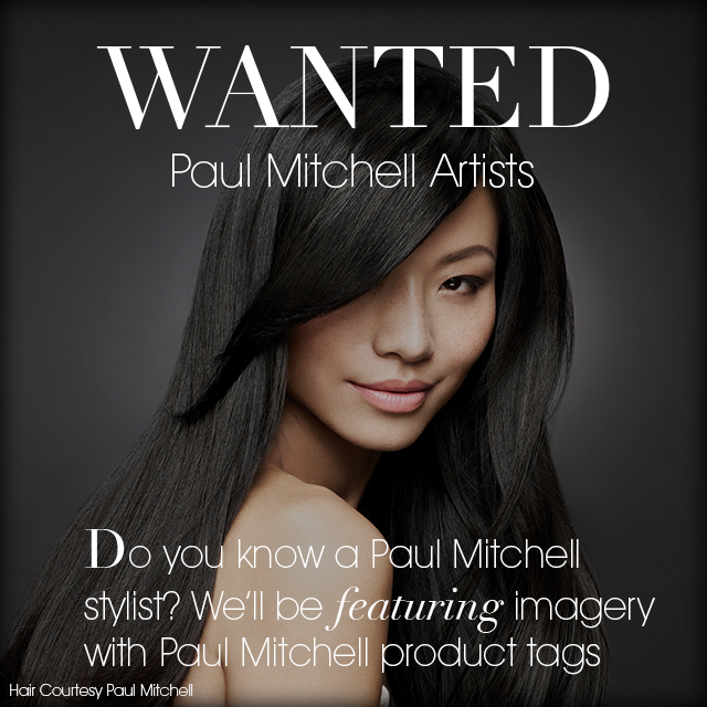 Calling all Paul Mitchell Artists! 