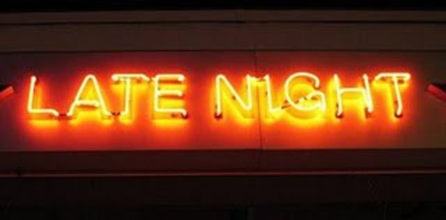 We are open Late Nights